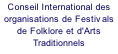 Conseil International des organisations de Festivals de Folklore et d'Arts Traditionnels